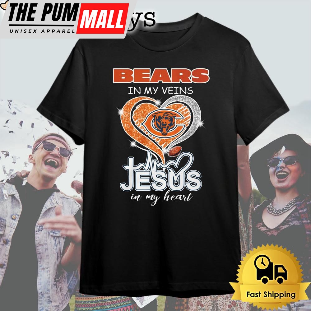Chicago Bears In My Veins Jesus In My Heart T Shirt