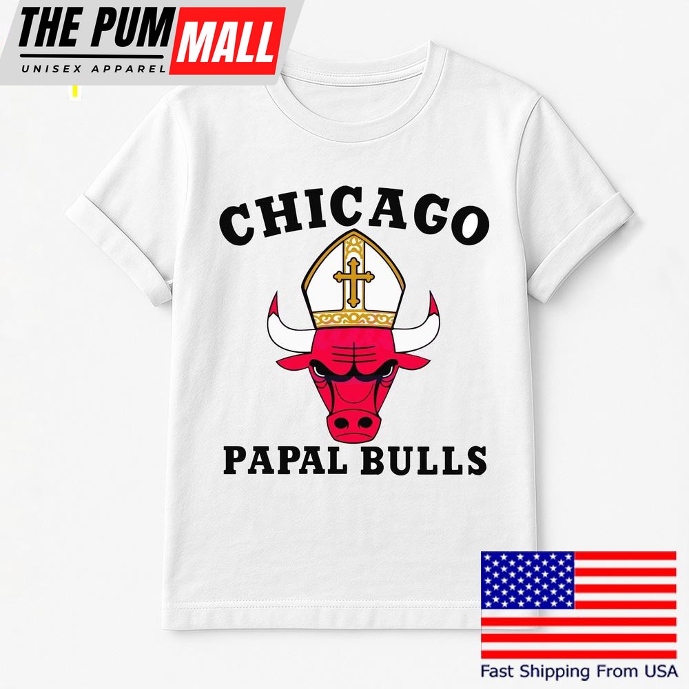 Chicago Papal Bulls T Shirt
