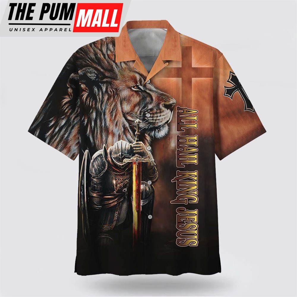 Christian Hawaiian Shirt, All Hail King Jesus And Lion Hawaiian Shirt, Religion Hawaiian Shirt