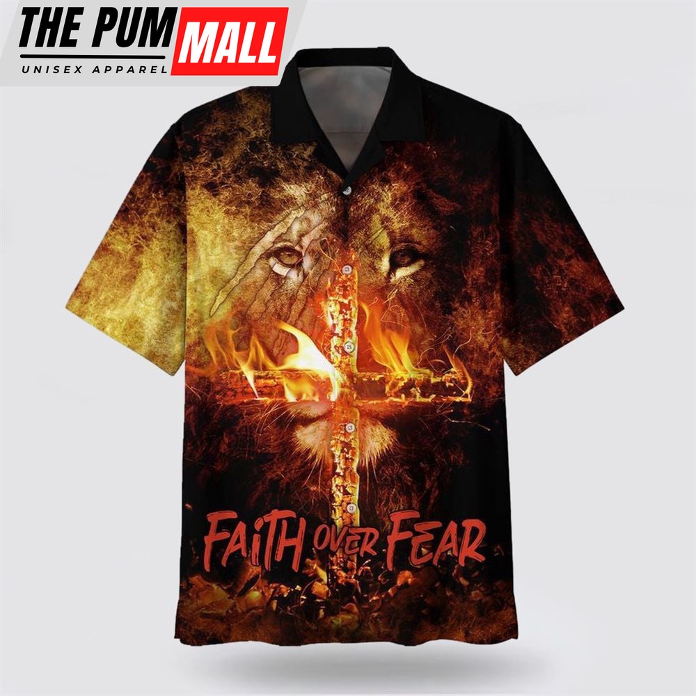 Christian Hawaiian Shirt, Faith Over Fear Lion Cross Hawaiian Shirt, Religion Hawaiian Shirt