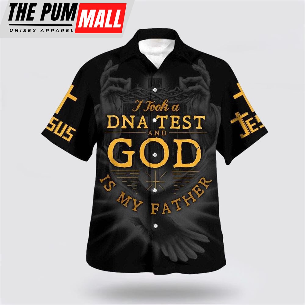 Christian Hawaiian Shirt, I Took A DNA Test And God Is My Father Hawaiian Shirt, Religion Hawaiian Shirt