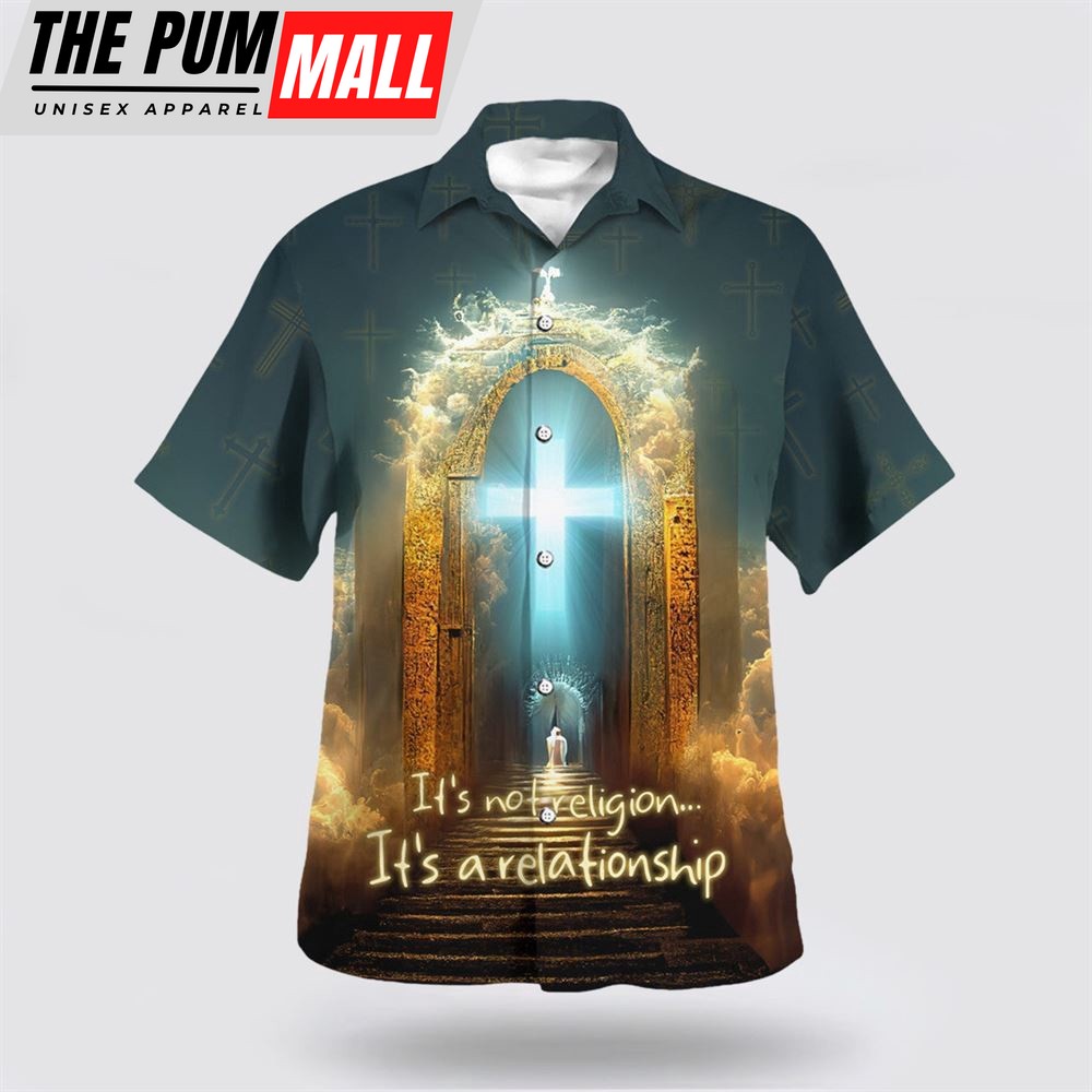 Christian Hawaiian Shirt, It’s Not Religion It’s A Relationship Hawaiian Shirt, Religion Hawaiian Shirt