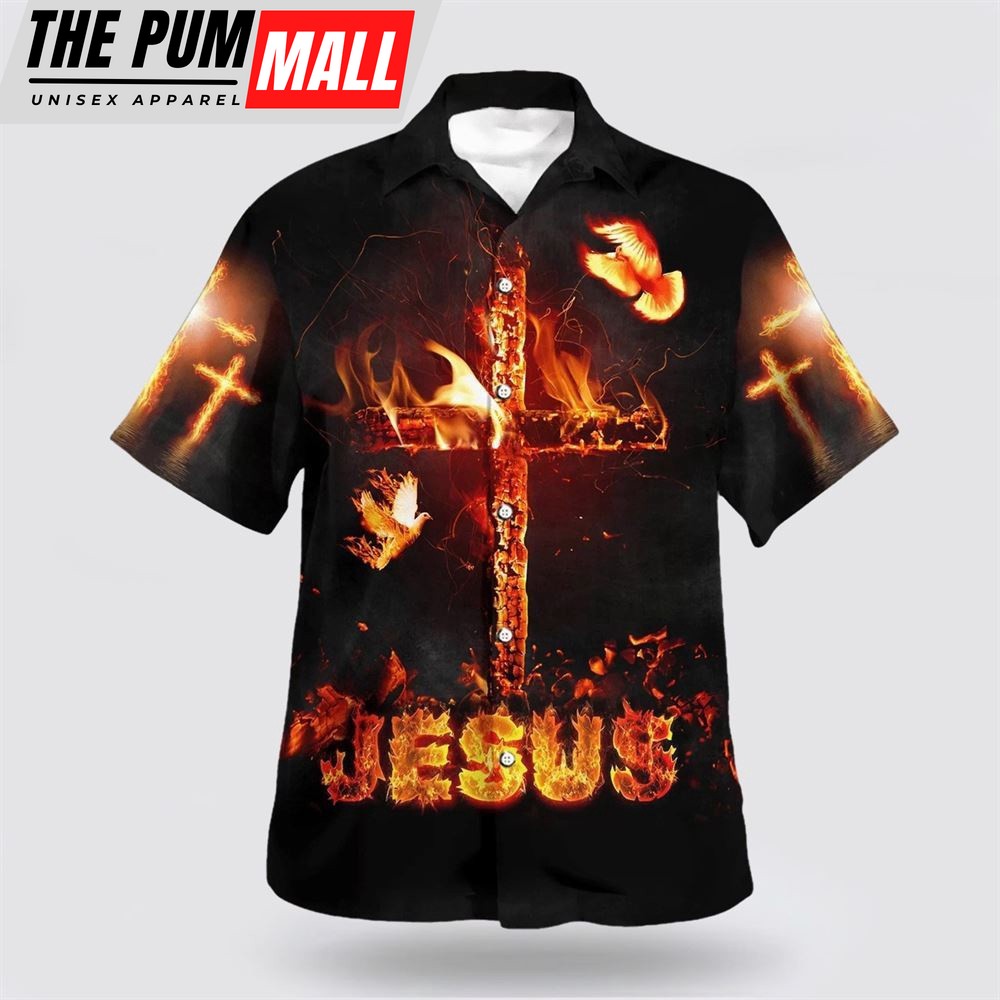 Christian Hawaiian Shirt, Jesus Burning Fire Cross Hawaiian Shirt, Religion Hawaiian Shirt