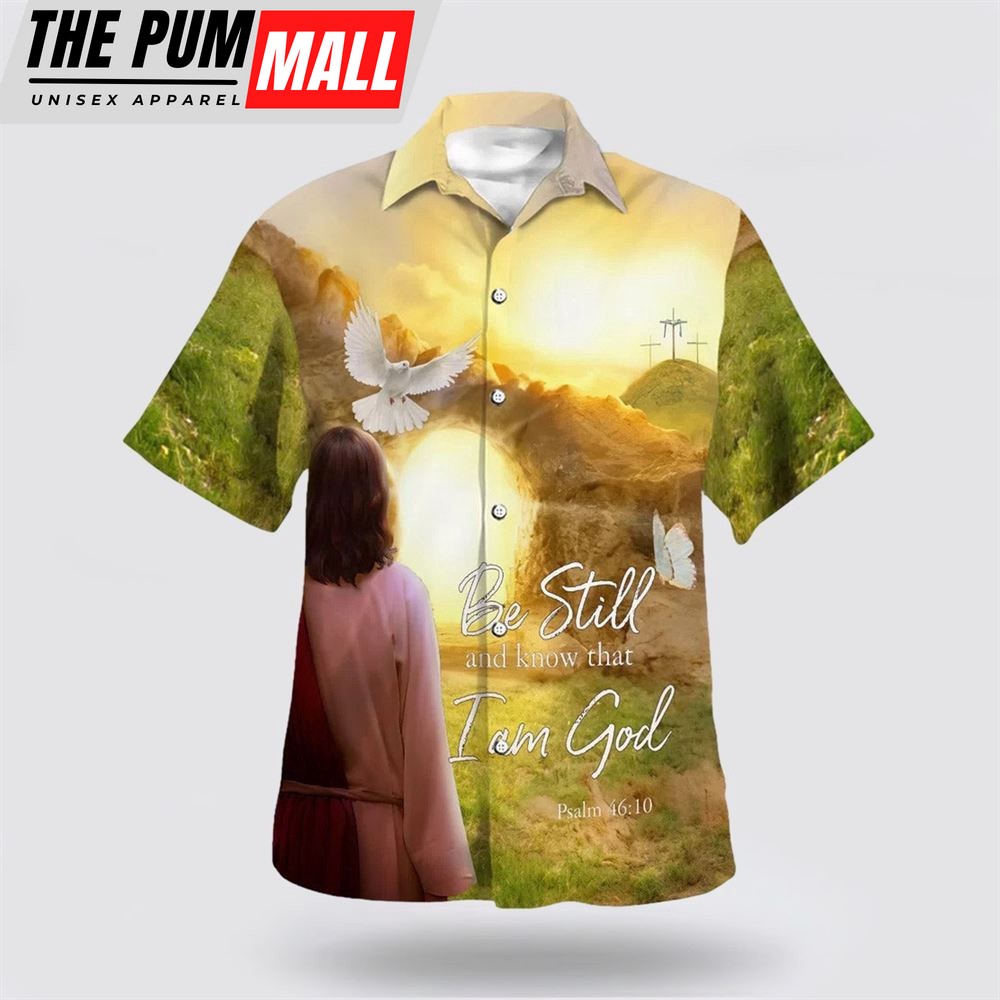 Christian Hawaiian Shirt, Jesus Dove Be Still And Know That I Am God Hawaiian Shirts, Christian Clothing Hawaii