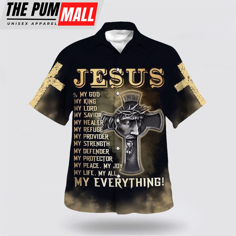 Christian Hawaiian Shirt, Jesus Is My God My King My Lord My Savior Hawaiian Shirt, Christian Clothing Hawaii