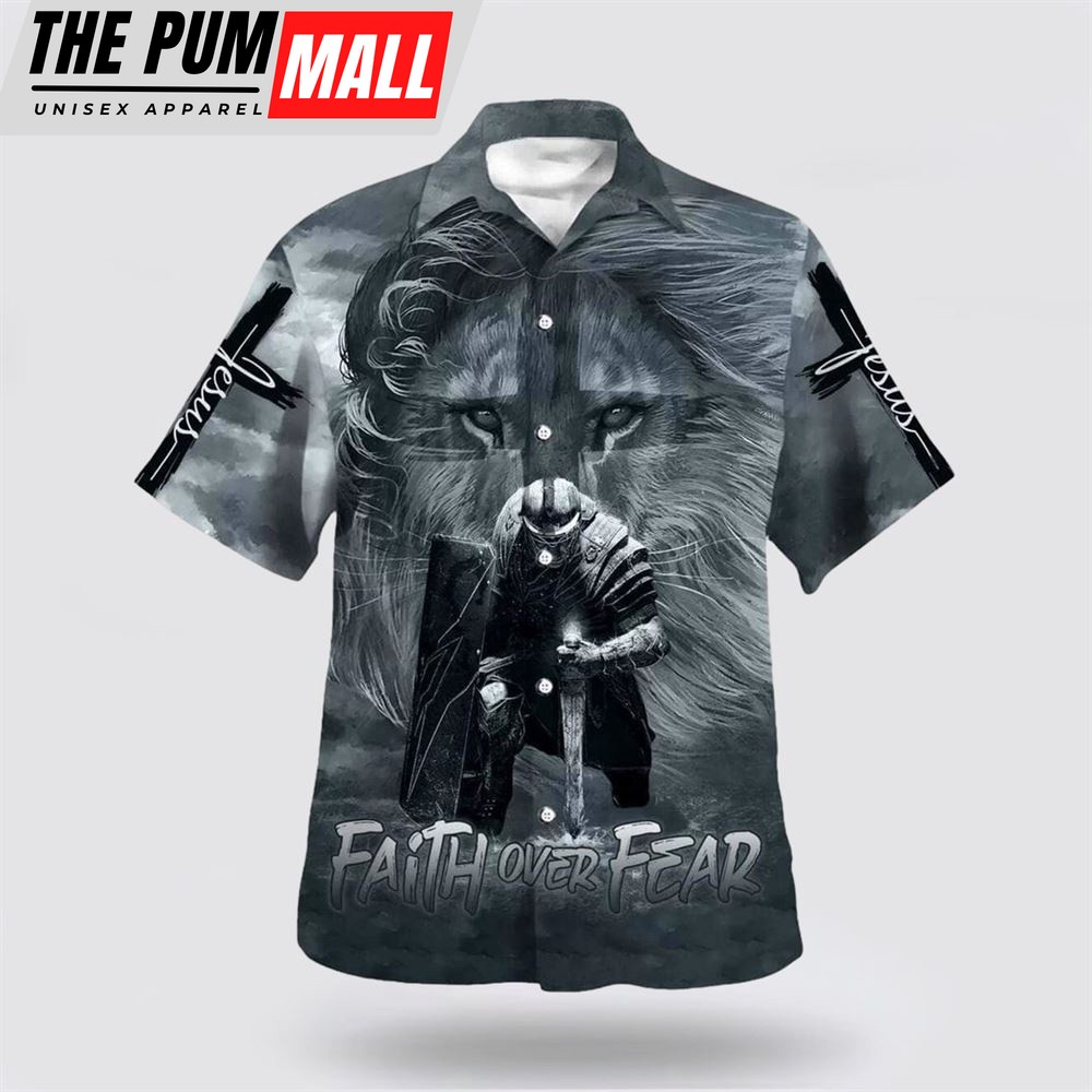 Christian Hawaiian Shirt, Knight And Lion Armor Of God Faith Over Fear Jesus Hawaiian Shirt, Christian Clothing Hawaii