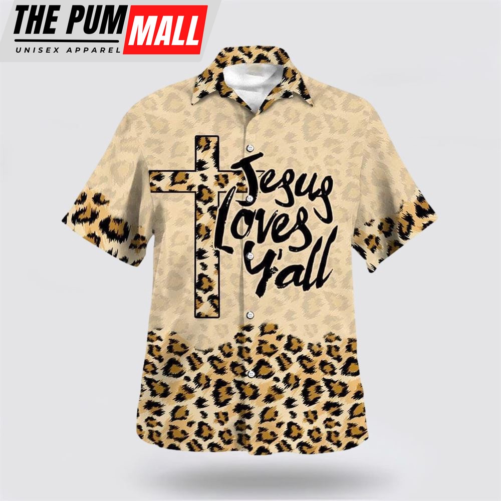 Christian Hawaiian Shirt, Leopard Jesus Love Y’all Hawaiian Shirt, Christian Clothing Hawaii