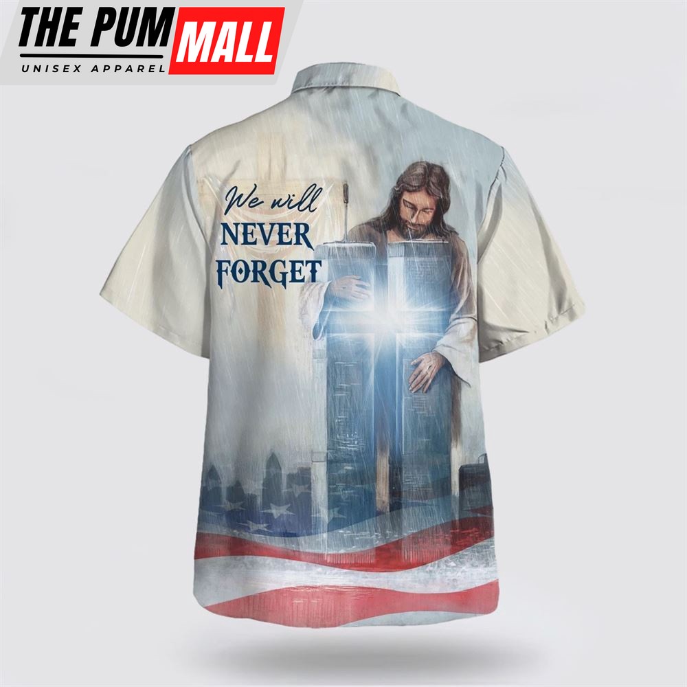 christian-hawaiian-shirt-we-will-never-forget-jesus-cross-hawaiian-shirt-chris-mcbikv6g Christian Hawaiian Shirt, We Will Never Forget Jesus Cross Hawaiian Shirt, Christian Clothing Hawaii