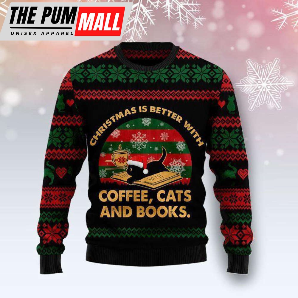 Christmas Better With Cat Ugly Christmas Sweater For Men And Women, Gift For Christmas