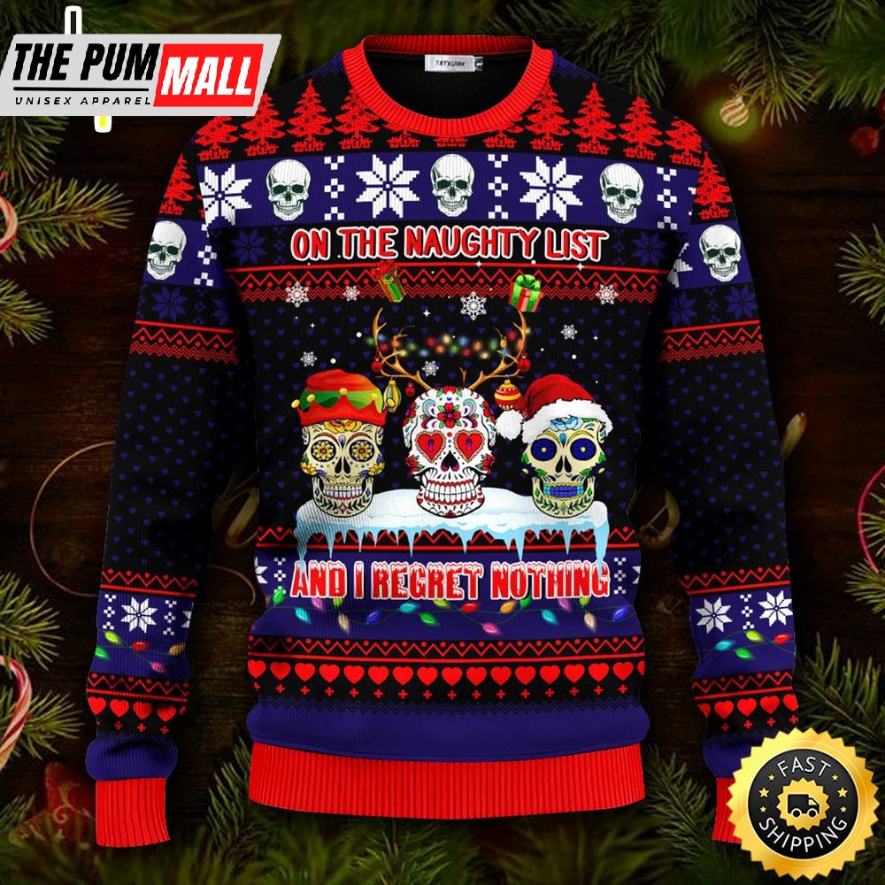 Christmas On The Naughty List Skull Ugly Christmas Skull Sweater Christmas