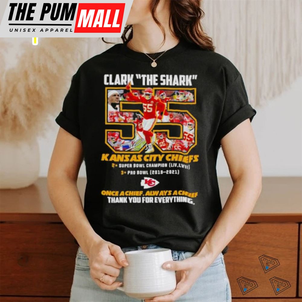 Clark The Shark 55 Kansas City Chiefs Thank You For The Memories Shirt