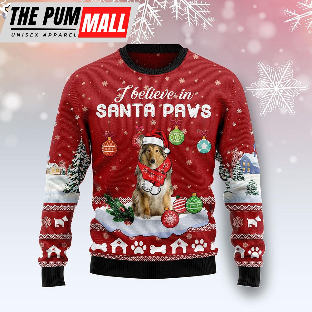 Collie I Believe In Santa Paws Dog Lover Ugly Christmas Sweater – Christmas Gift For Pet Lovers