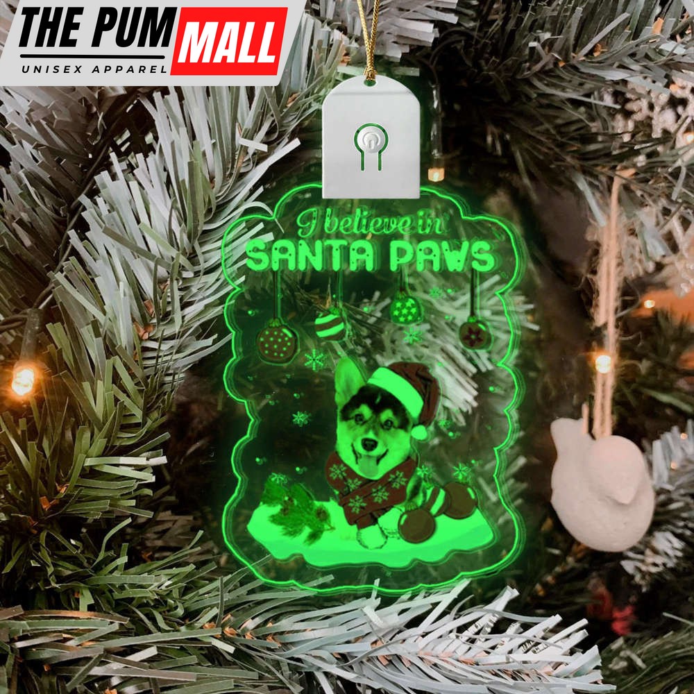 corgi-i-believe-in-santa-paws-led-christmas-ornaments-for-christmas-tree-limited-ceae67fb Corgi I Believe In Santa Paws Led Christmas Ornaments For Christmas Tree Limited Edition