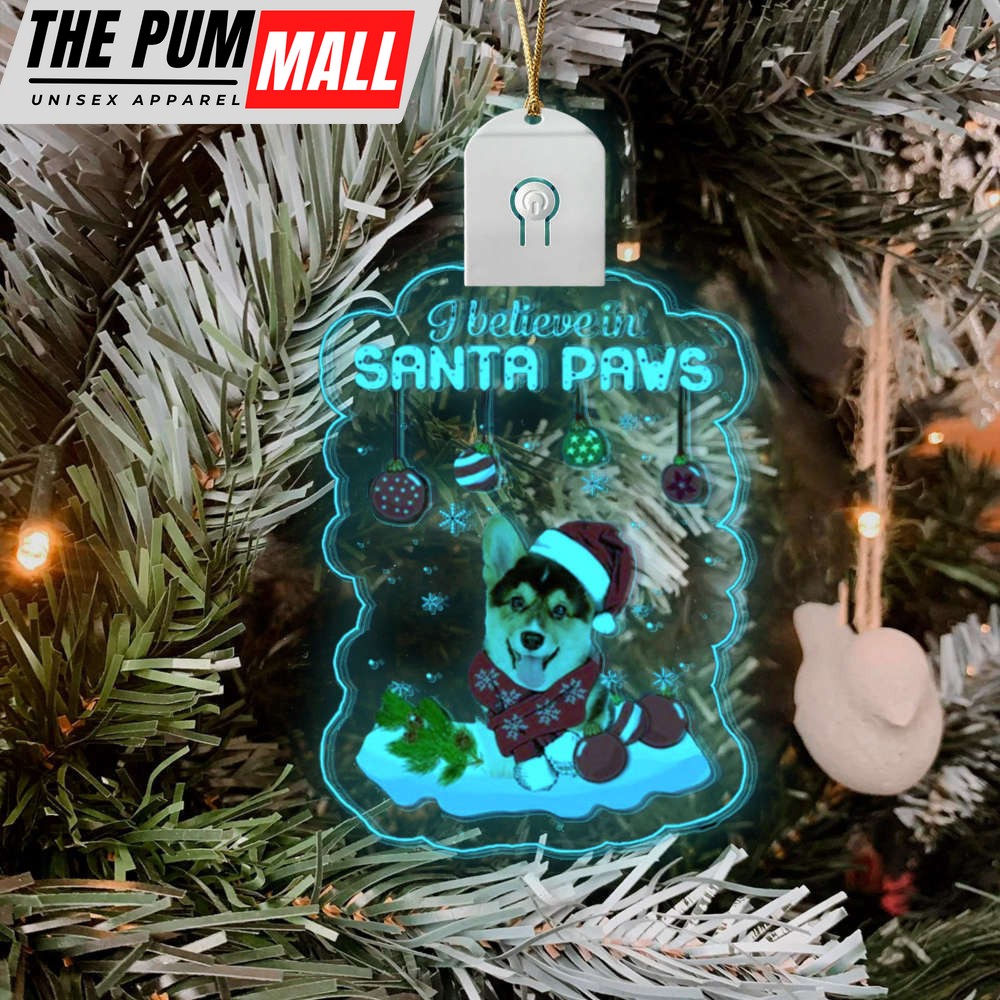 corgi-i-believe-in-santa-paws-led-christmas-ornaments-for-christmas-tree-limited-ceae67fb Corgi I Believe In Santa Paws Led Christmas Ornaments For Christmas Tree Limited Edition