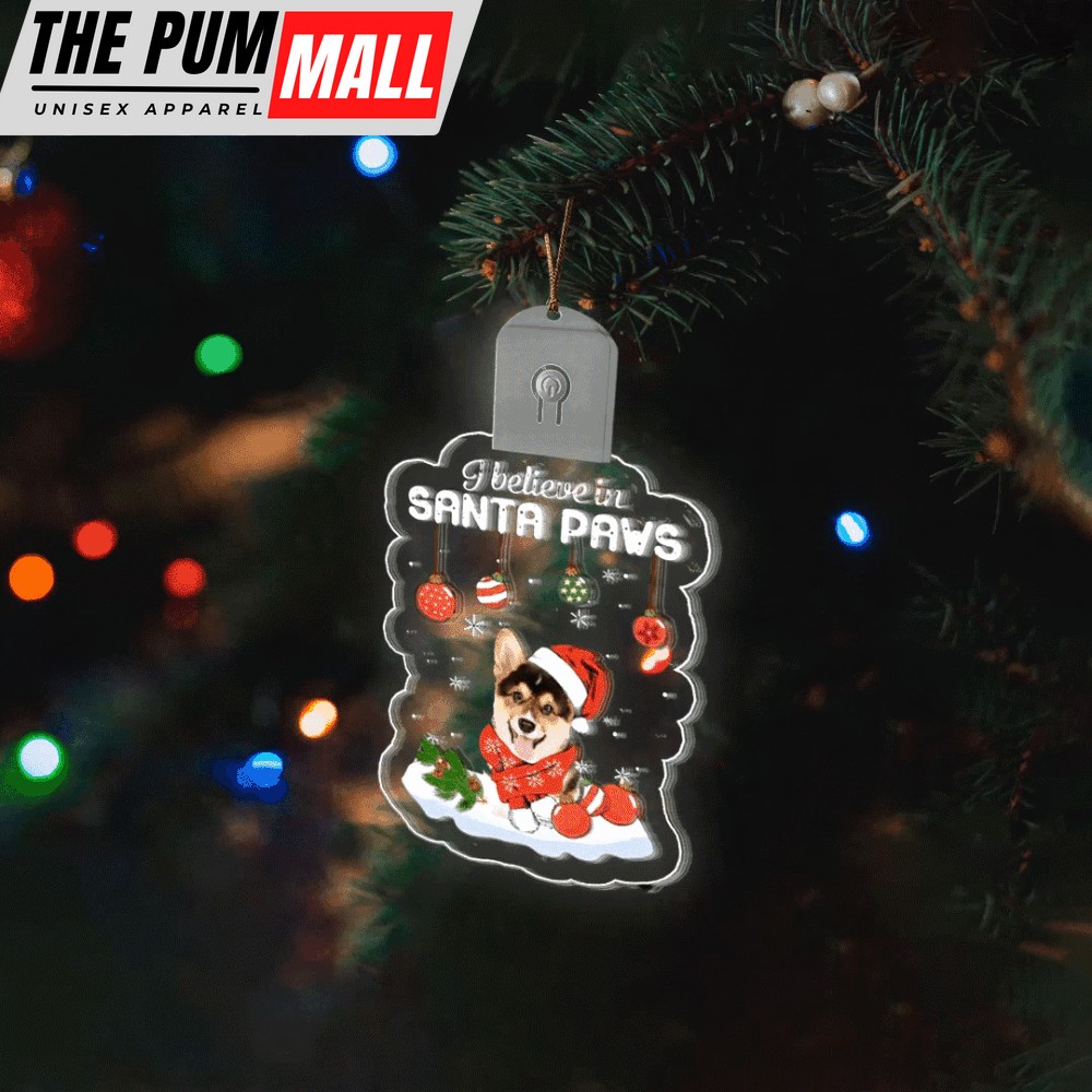 corgi-i-believe-in-santa-paws-led-christmas-ornaments-for-christmas-tree-limited-ceae67fb Corgi I Believe In Santa Paws Led Christmas Ornaments For Christmas Tree Limited Edition