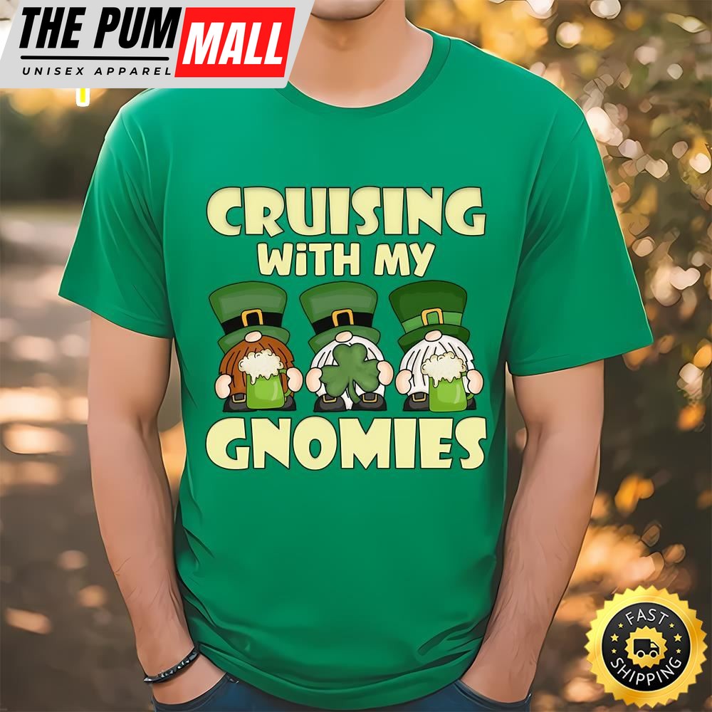 Cruising With My Gnomies Saint Patricks Cruise Vacation T-shirt