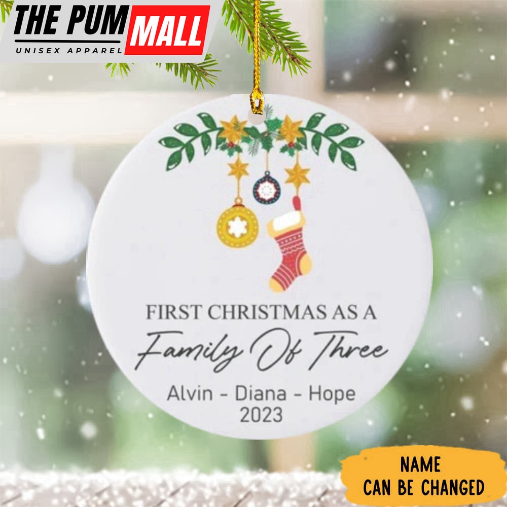 Custom First Christmas As A Family Of Three Ornament Personalized Family Christmas Ornaments Limited Edition