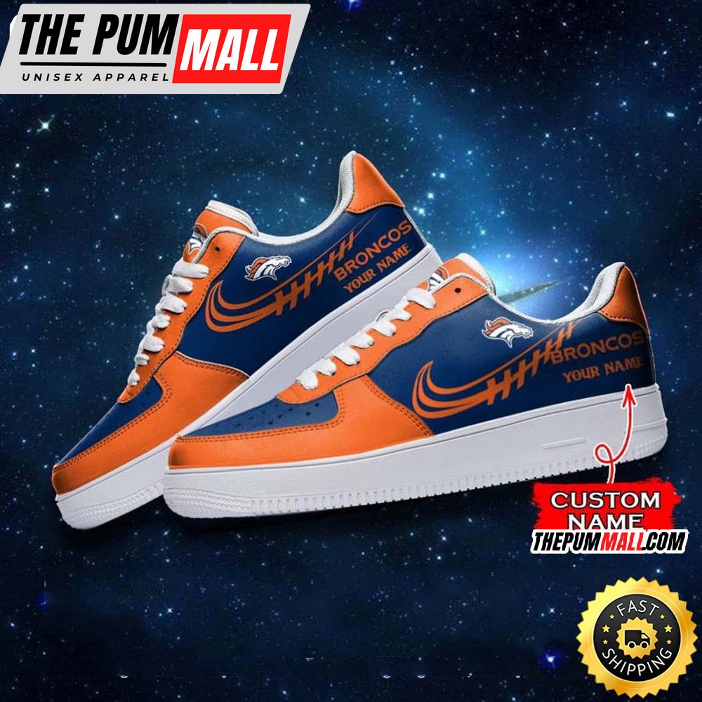 Custom NFL Denver Broncos Air Force 1 Shoes Sneaker Football Shoes For Sport Fans