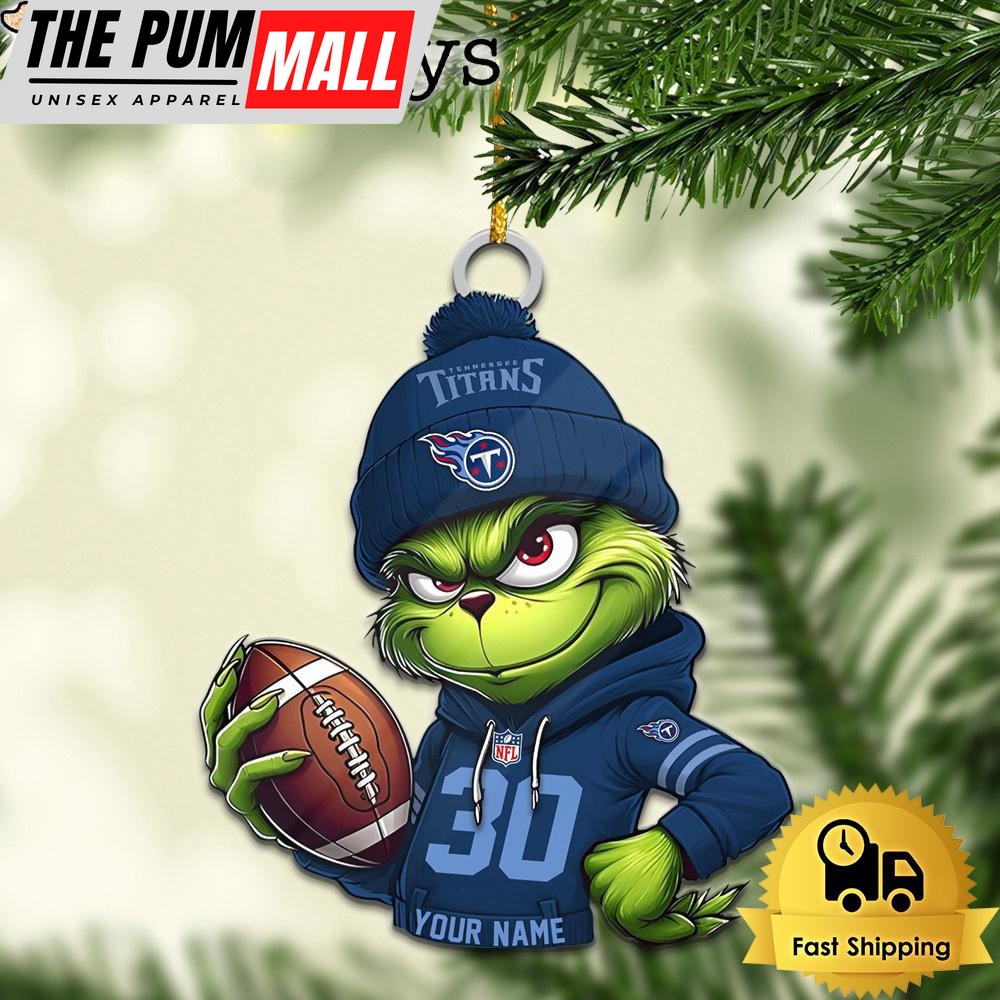 Custom NFL Tennessee Titans Grinch Christmas Ornament Limited Edition