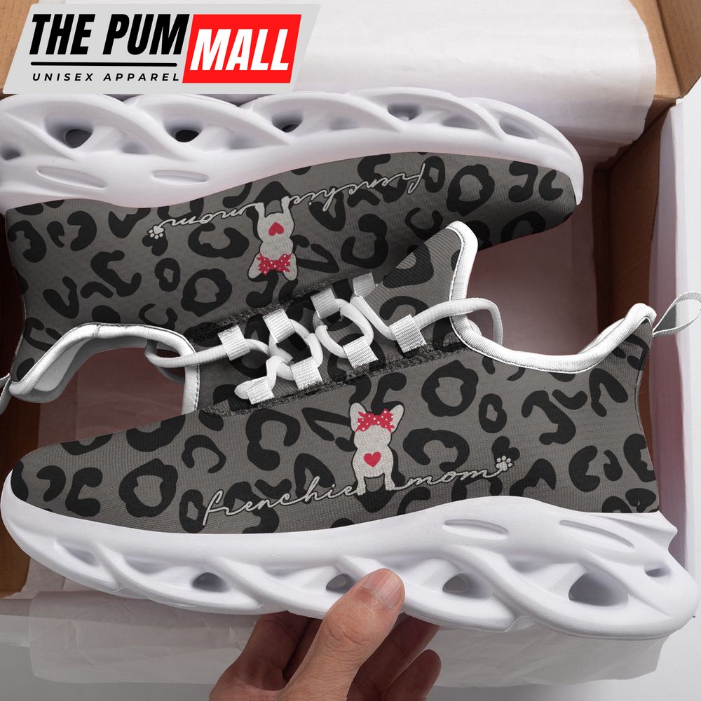 Cute Frenchie Mom, Leopard Pattern Max Soul Shoes, Best Gift For Men And Women
