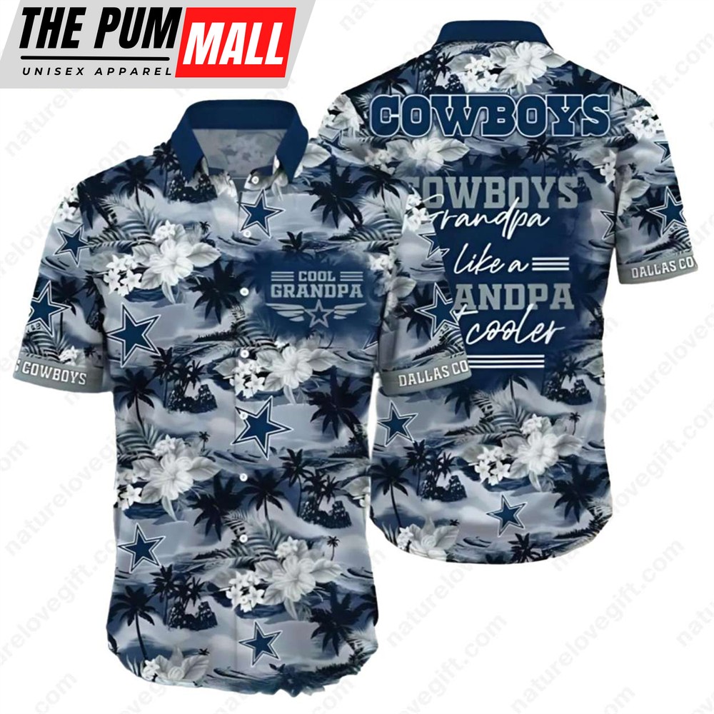 Dallas Cowboys Cool Grandpa Like A Regular Grandpa But Cooler Hawaiian Shirt