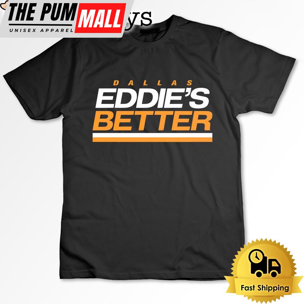 Dallas Hockey Eddie Belfour Eddies Better T Shirt
