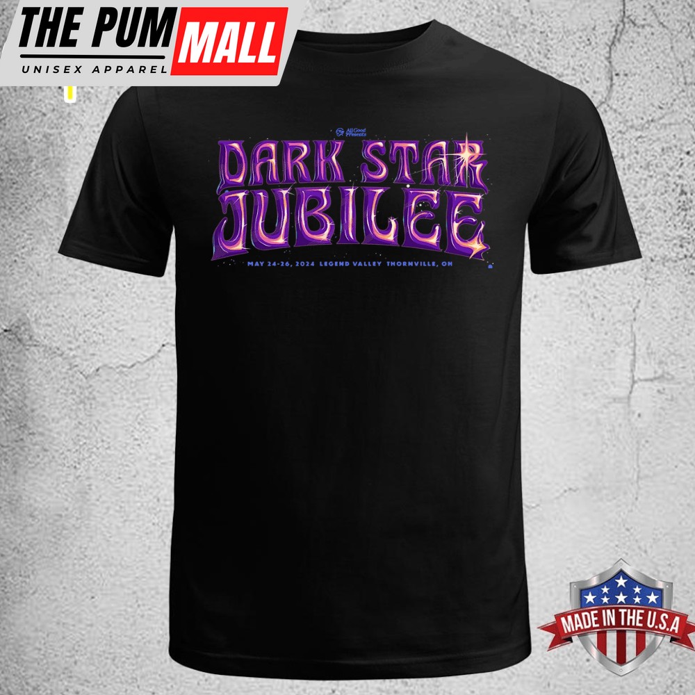 Dark Star Jubilee 2025 Tour Fri May 24 2025 T-shirt