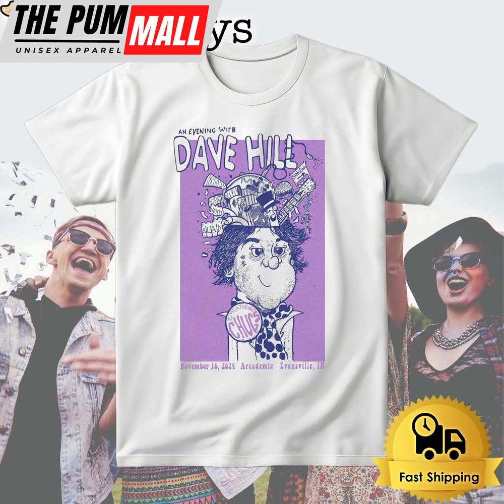 Dave Hill Tour At Arcademie In Evansville, IN Nov 16 2024 T Shirt