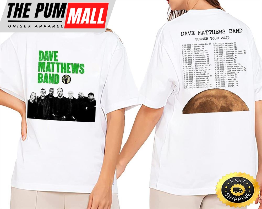 Dave Matthews Band Shirt 2 Sides, Dave Music Matthews Band Unisex T-Shirt