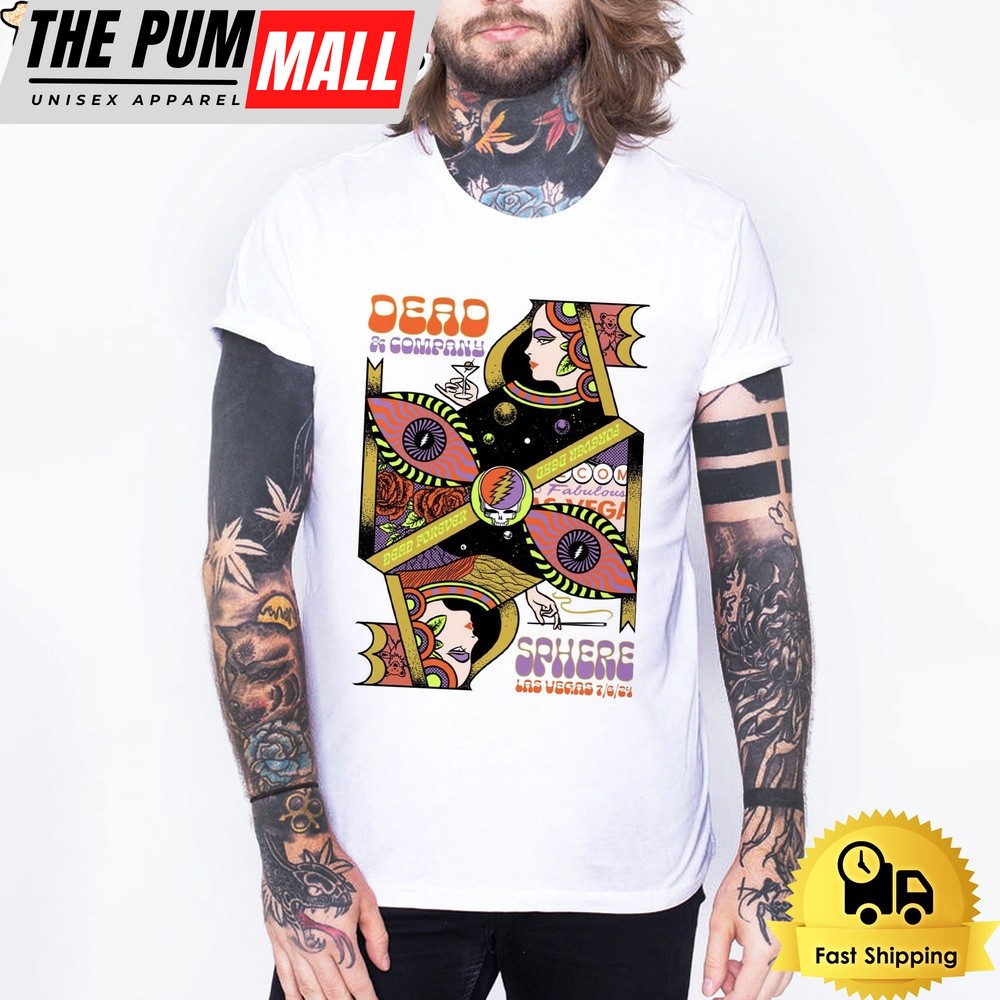 Dead And Company Dead Forever Gig Poster For The Show At Sphere In Las Vegas Unisex T-Shirt