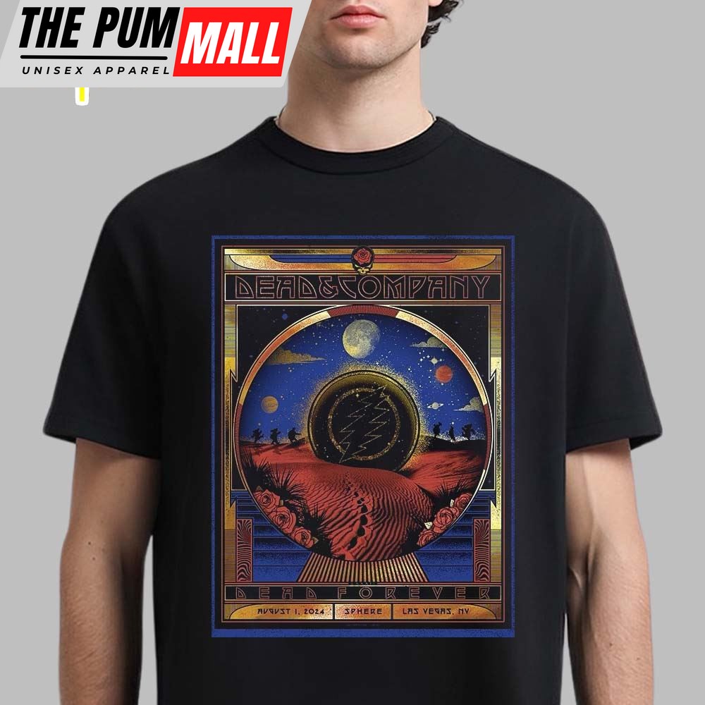 Dead And Company Dead Forever The Gig At Sphere In Las Vegas NV On August 1 2025 Shirt