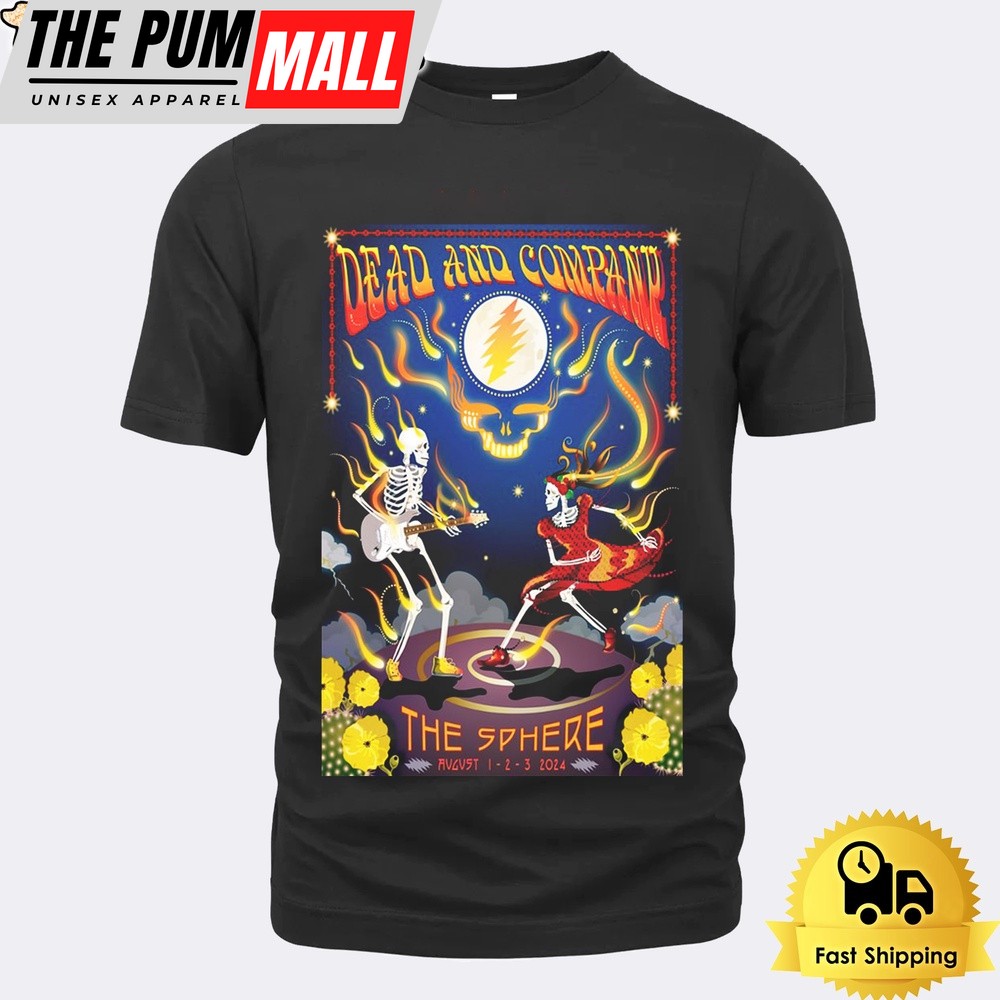 Dead And Company Show At The Sphere On August 1-3 2024 Unisex T-Shirt