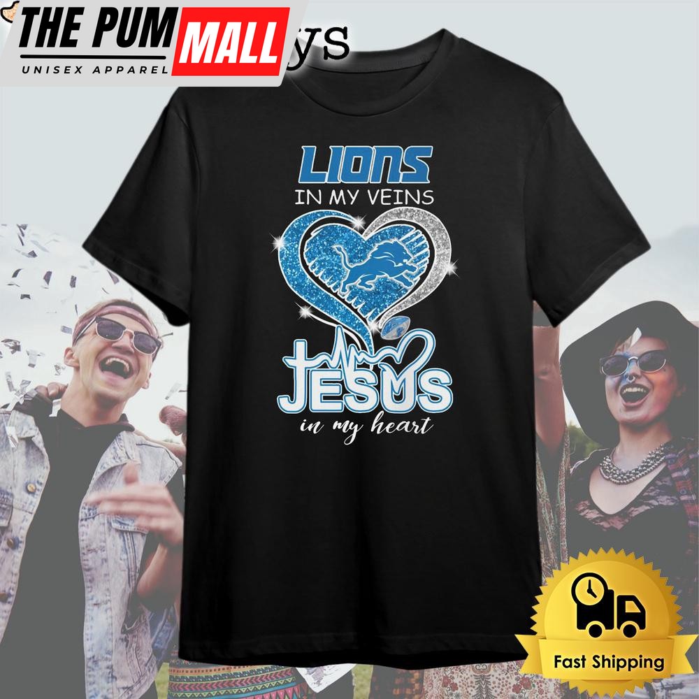 Detroit Lions In My Veins Jesus In My Heart T Shirt