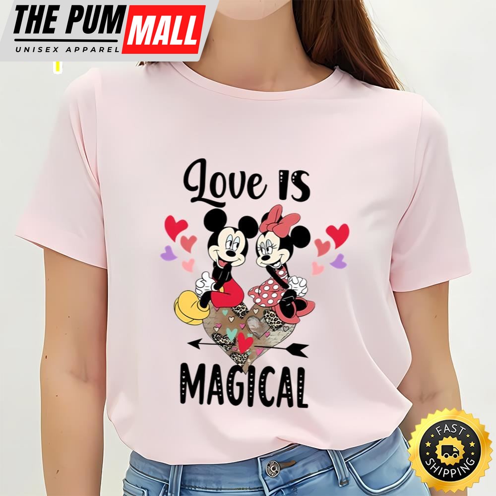 Disney Mickey And Minnie Love Is Magical Valentines Shirt