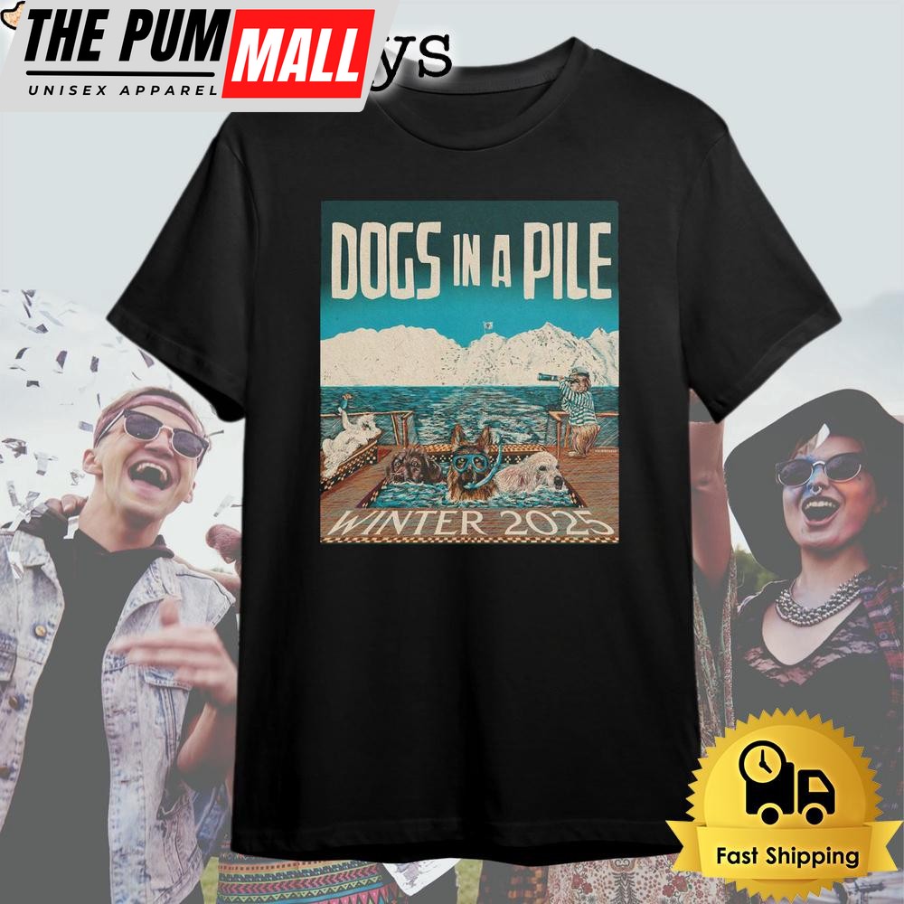 Dogs In A Pile Tour Winter 2025 T Shirt