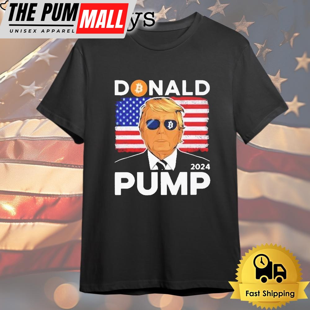 Donald Pump Bitcoin Trump 2024 T Shirt