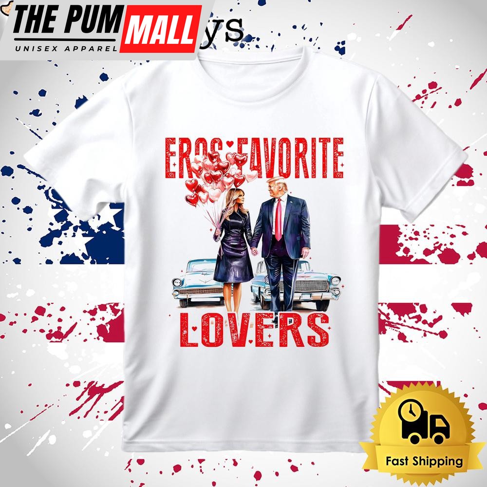 Donald Trump And Melania Trump Valentine Eros Favorite Lovers T Shirt