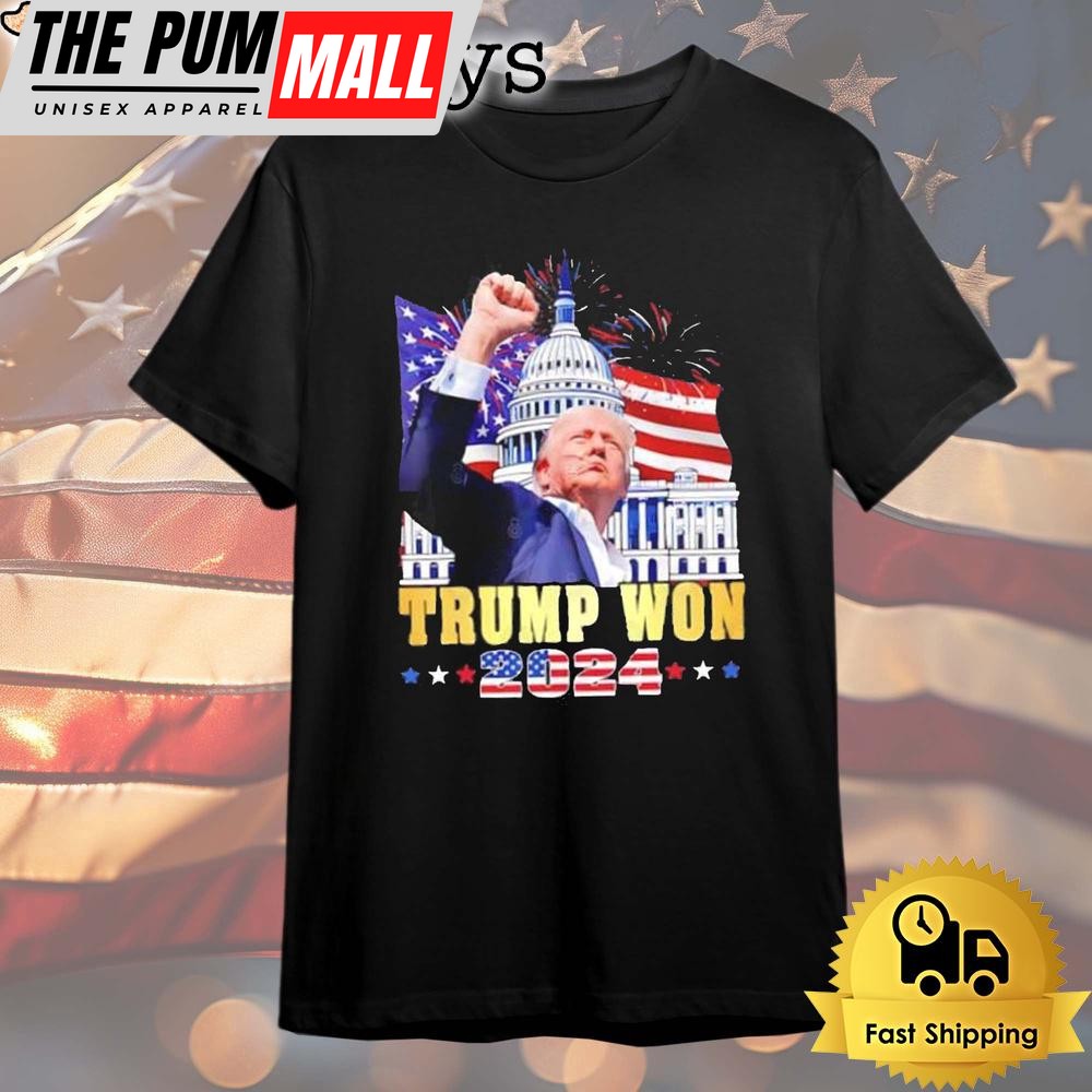 Donald Trump Won 2024 President 47th Of White House T Shirt