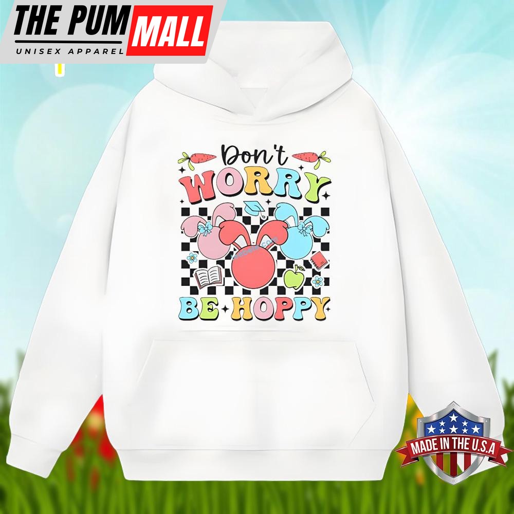 dont-worry-be-hoppy-with-bunny-easter-day-unisex-shirt-eew8qd9m Dont Worry Be Hoppy With Bunny Easter Day Unisex Shirt