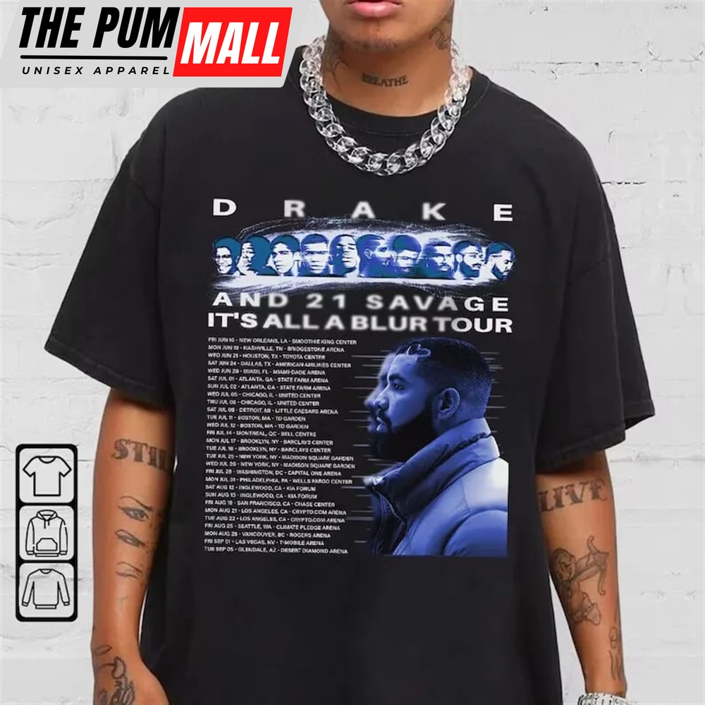 Drake All A Blur Tour 2025 Shirt Savage Unisex Shirt
