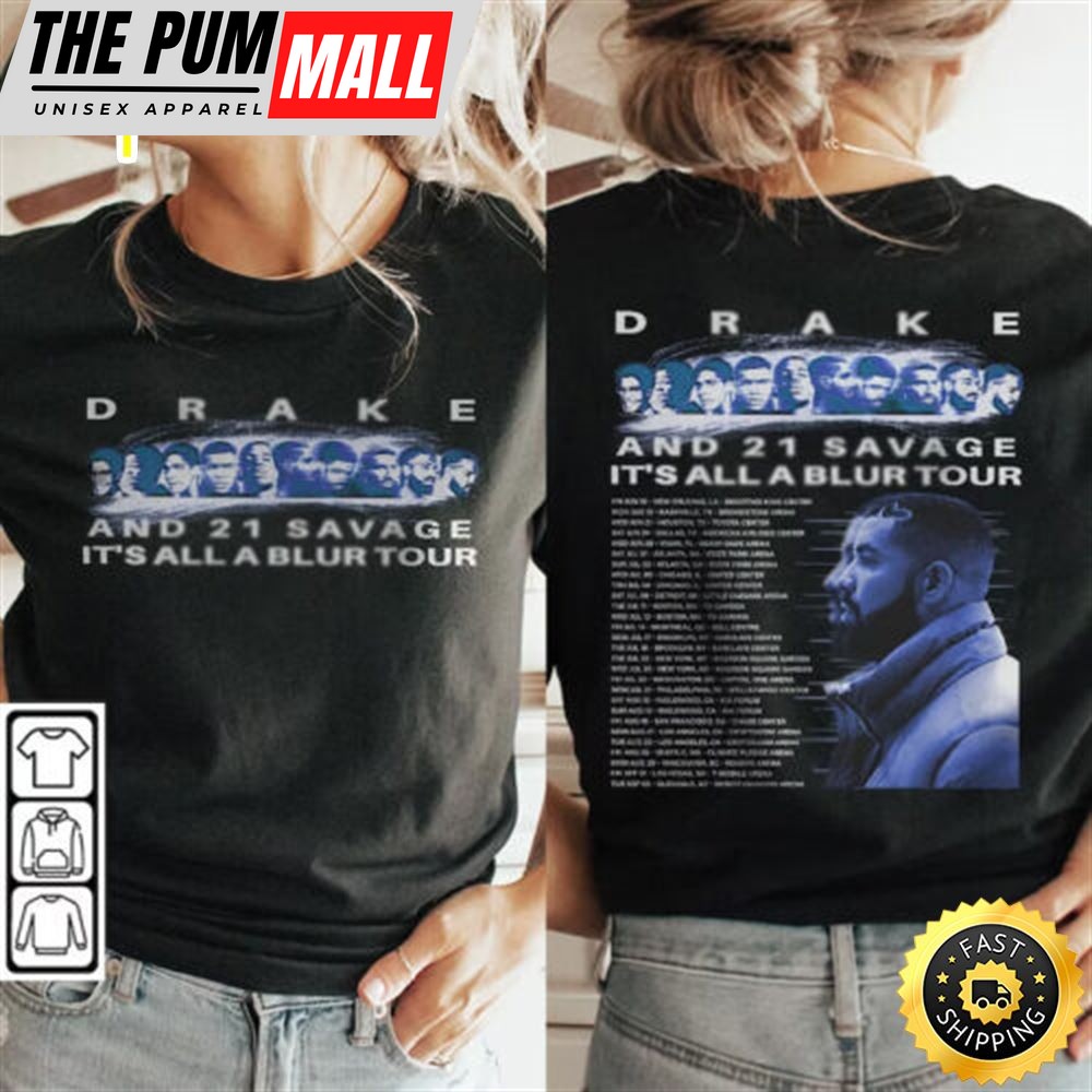 Drake Its All A Blur Tour 2023 Dates Unisex Shirt