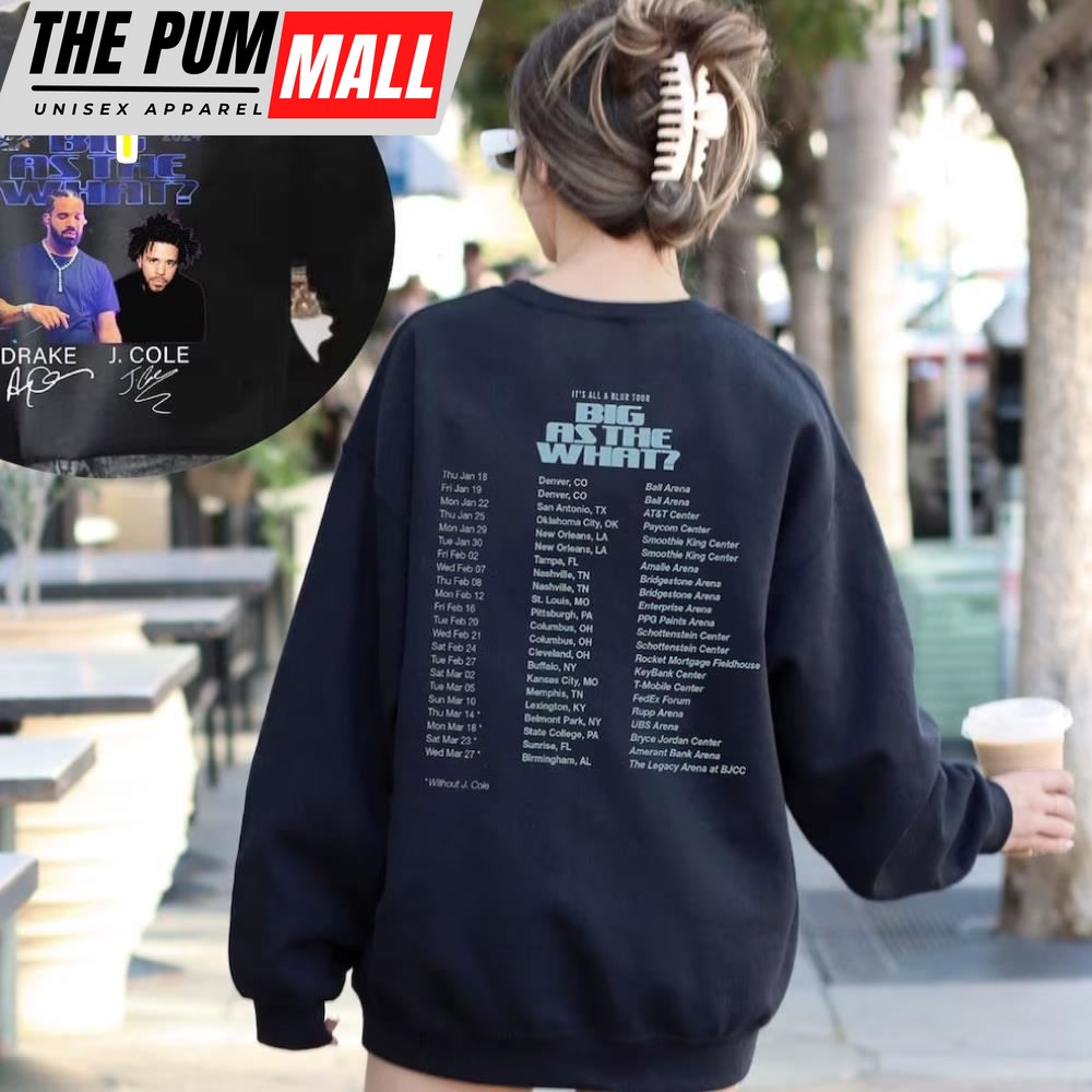 Drake J Cole Big As The What Tour 2024 Shirt 2 Sides