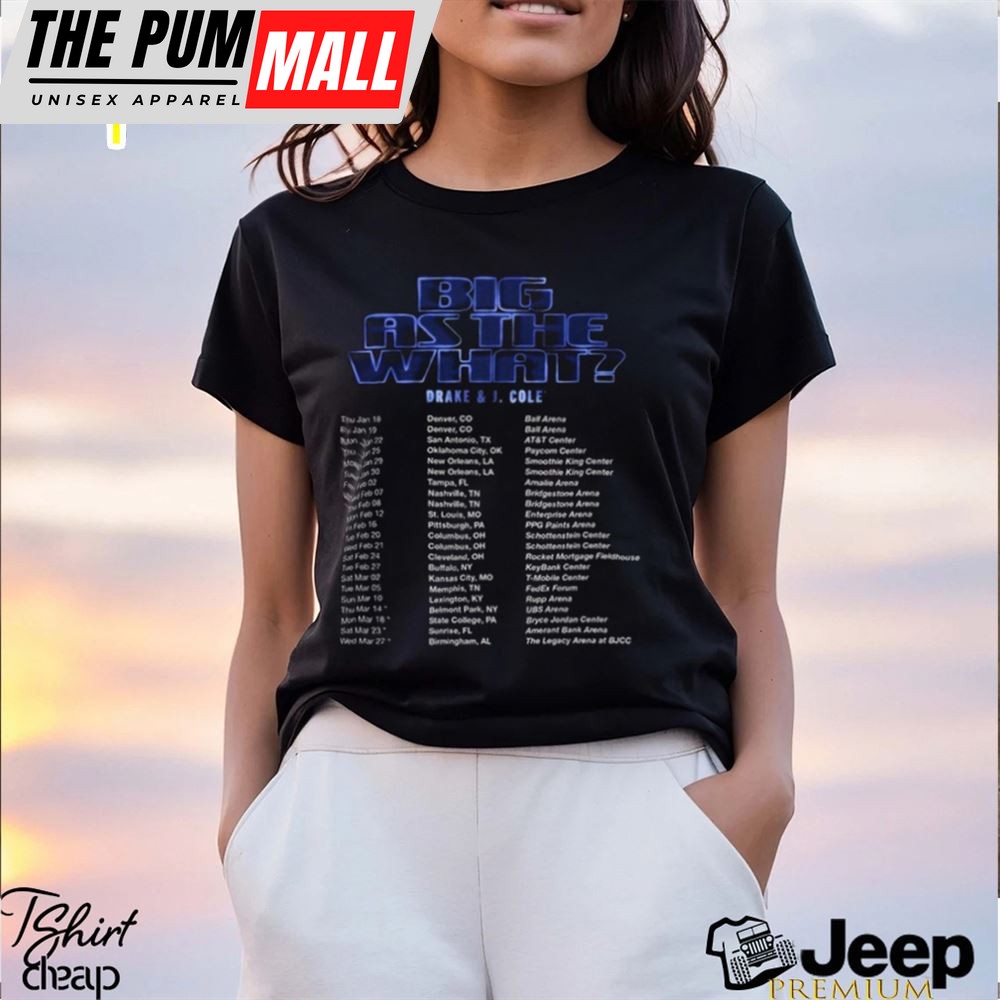 Drake J Cole Tour 2025 Merch, Drake J Cole Big As The What Tour 2025 Shirt