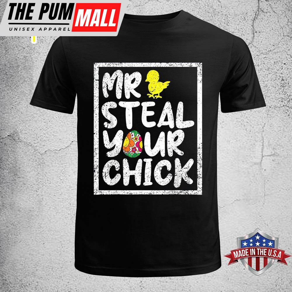 Easter Boys Toddlers Mr Steal Your Chick Funny Spring Humor Easter Shirt