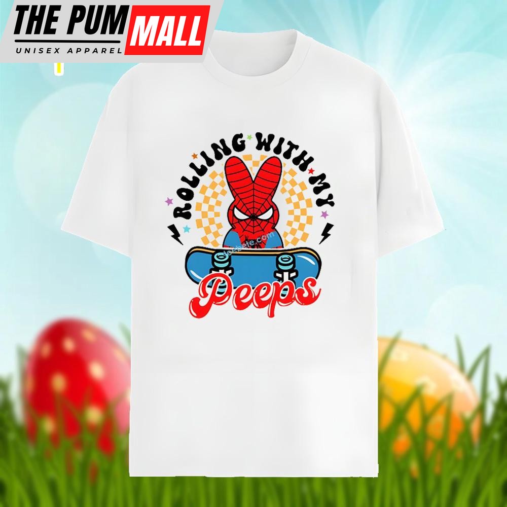 Easter Superhero And Rolling With My Peeps Graphic Shirt