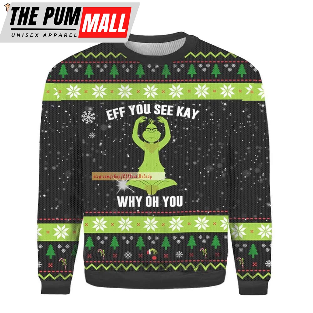 Eff You See Kay Funny 3D Sweater, Ugly Christmas Sweater Hoodie Sweatshirt, Santa Christmas Ugly Sweater 3D Hoodie Sweater Over Print