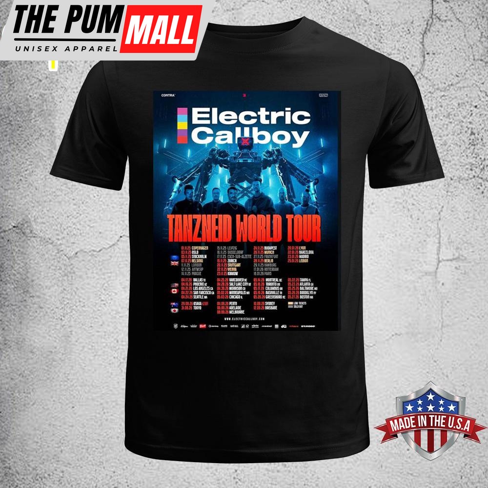Electric Callboy Tanzneid World Tour 2025 2026 USA Canada Japan And Australia Unisex T-Shirt