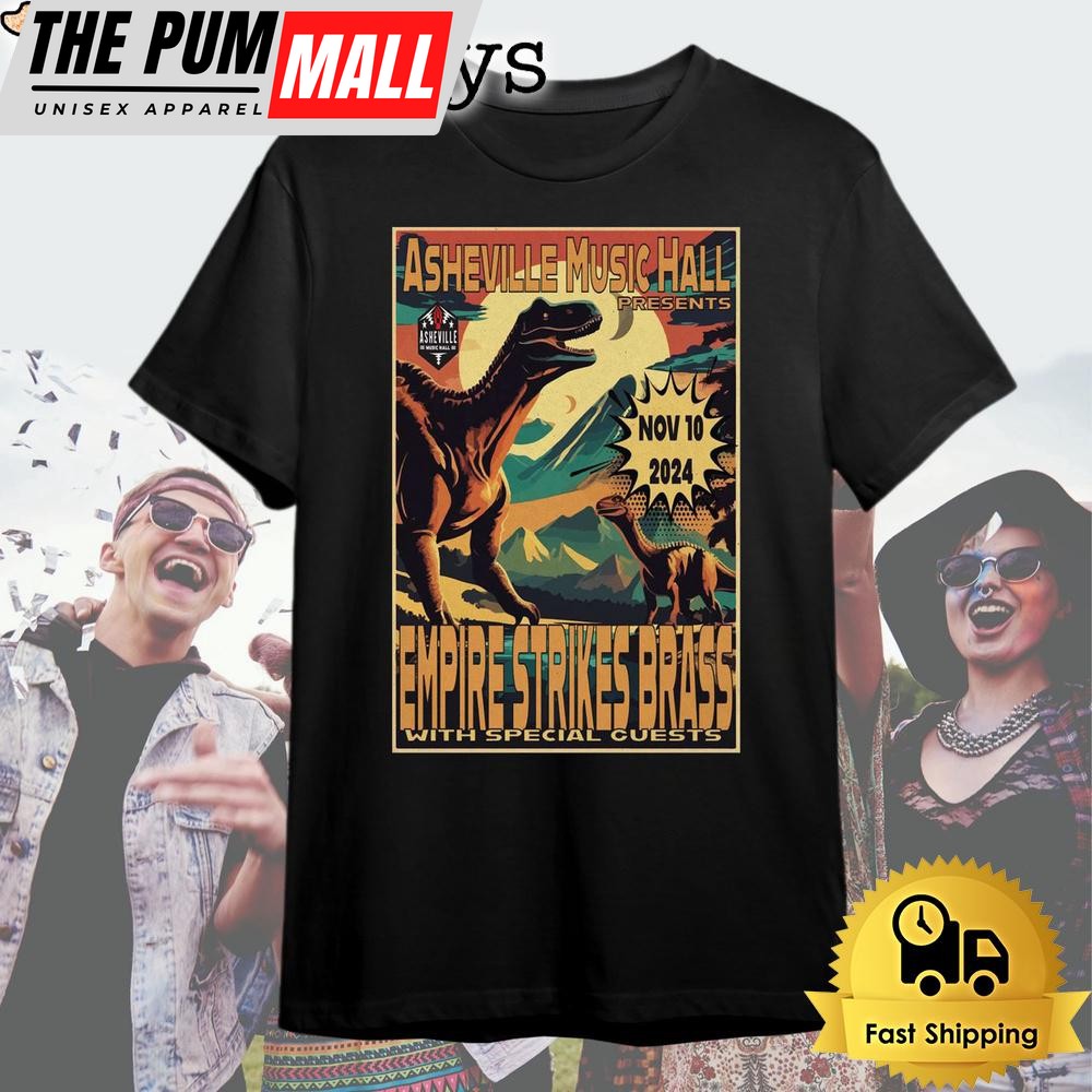 Empire Strikes Brass Asheville Music Hall In Asheville NC Nov 10 2024 T Shirt