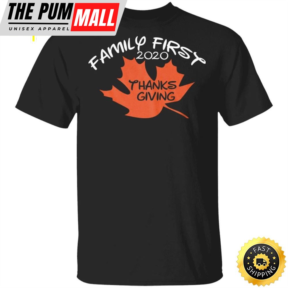 Family First 2025 Thanksgiving T-Shirt Our First Family Thanksgiving Tee Gift Ideas For Family