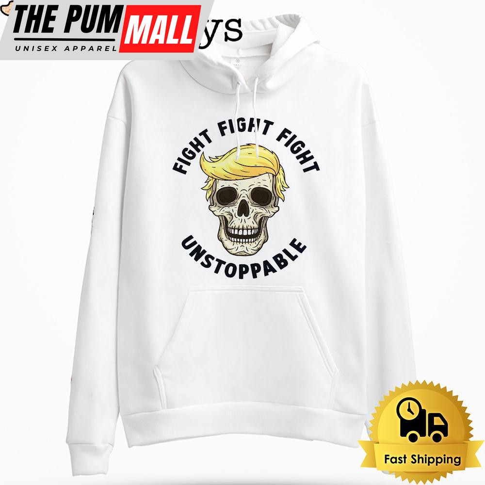 Fight Fight Fight Unstoppable Hoodie